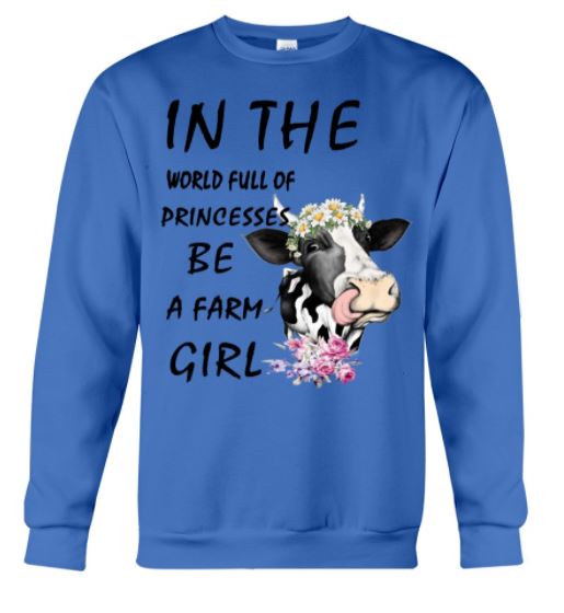 Cow princess be farm girl sweater