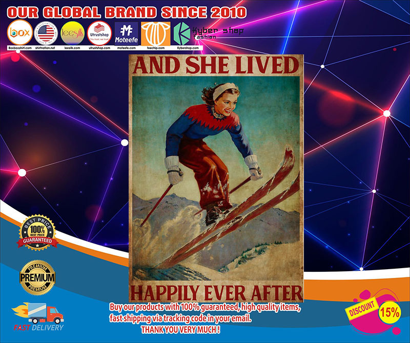 Skiing and she lived happily ever after poster