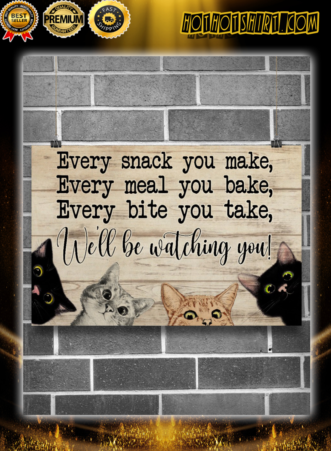 Sneaky cats we'll be watching you poster 3