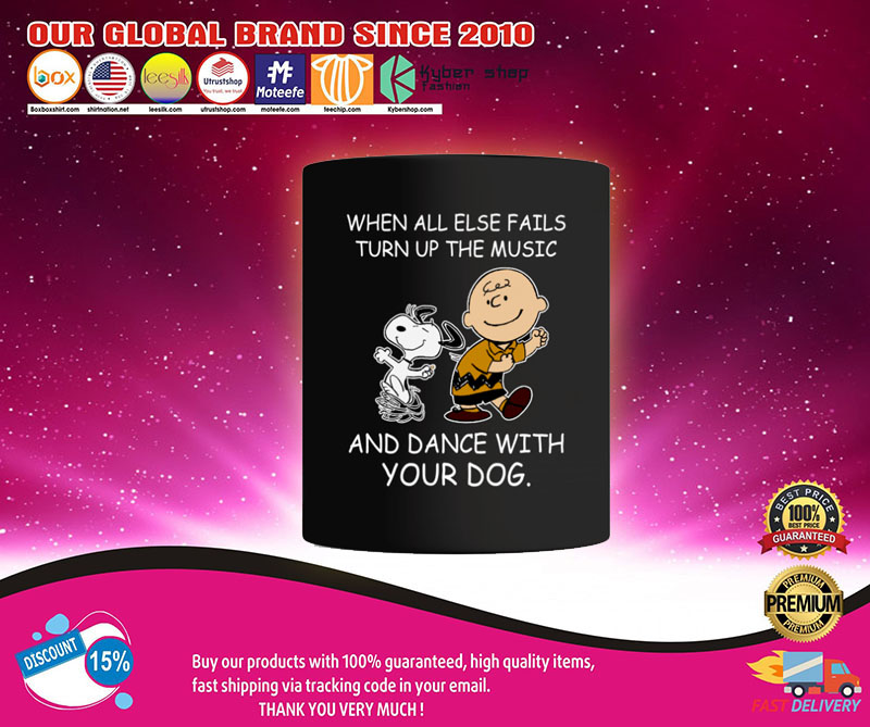 Snoopy and Charlie Brown When all else fails turn up the music and dance with your dog mug3