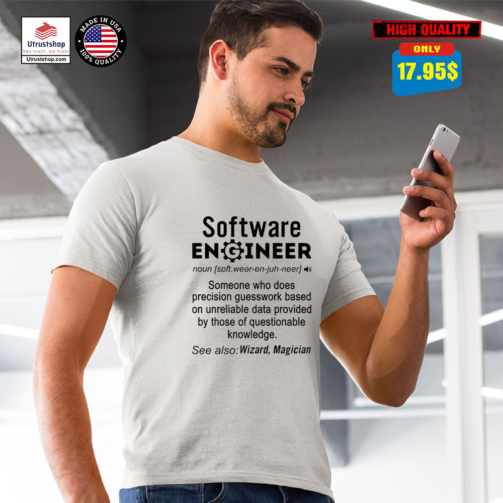 Software engineer definition funny Shirt2