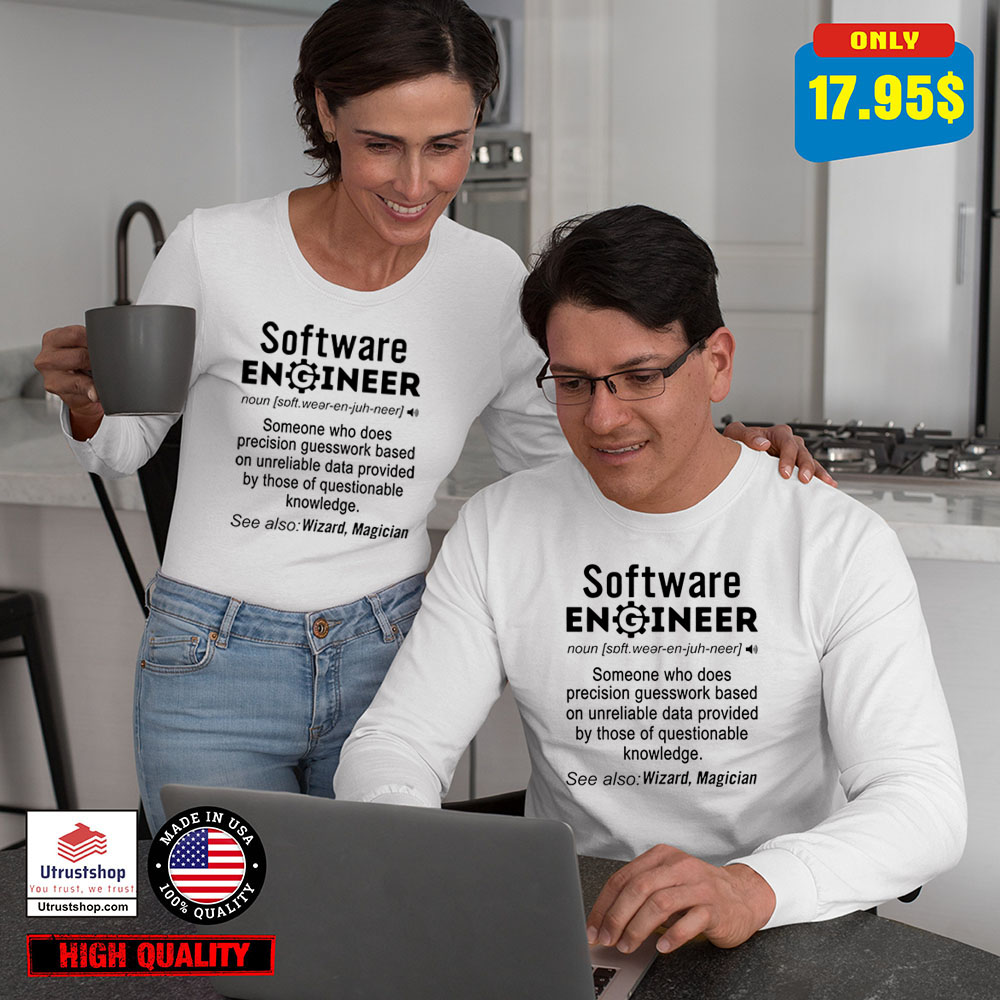 Software engineer definition funny Shirt3