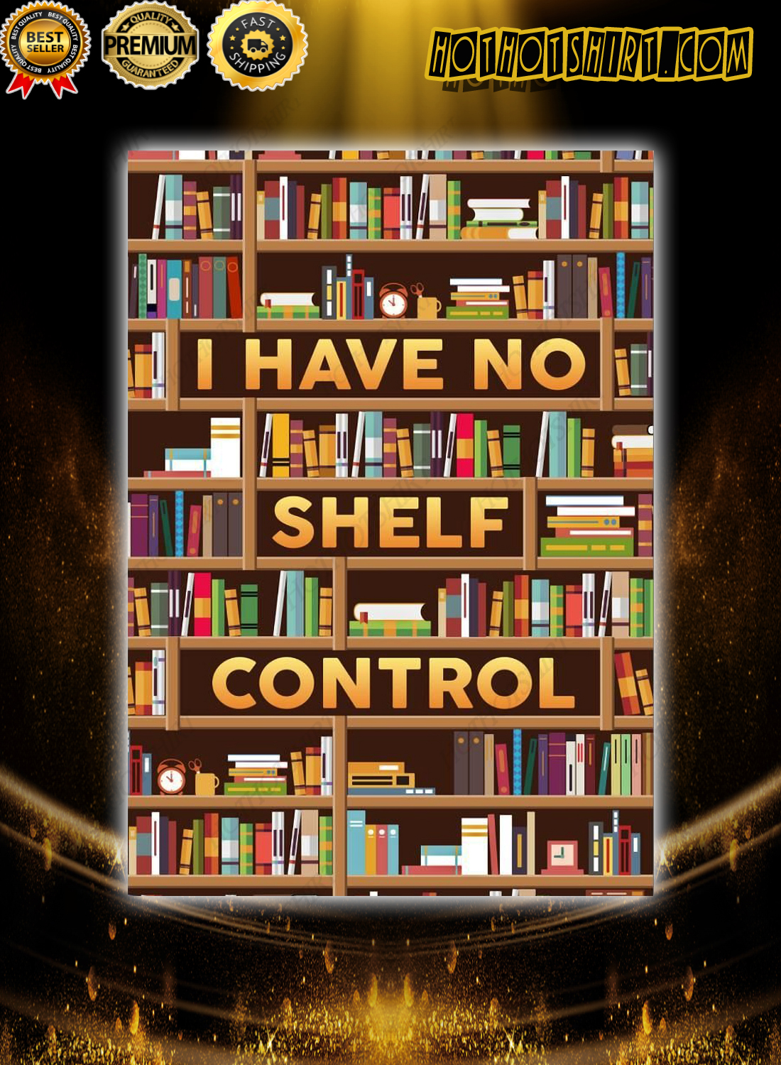 The Bookshelf I Have No Shelf Control poster 3