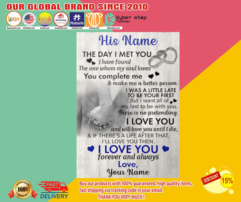 The day I met you custom personalized poster1