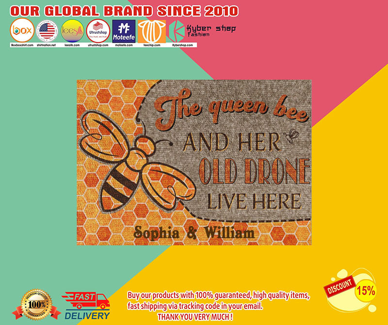 The queen bee and her old drone live here doormat2