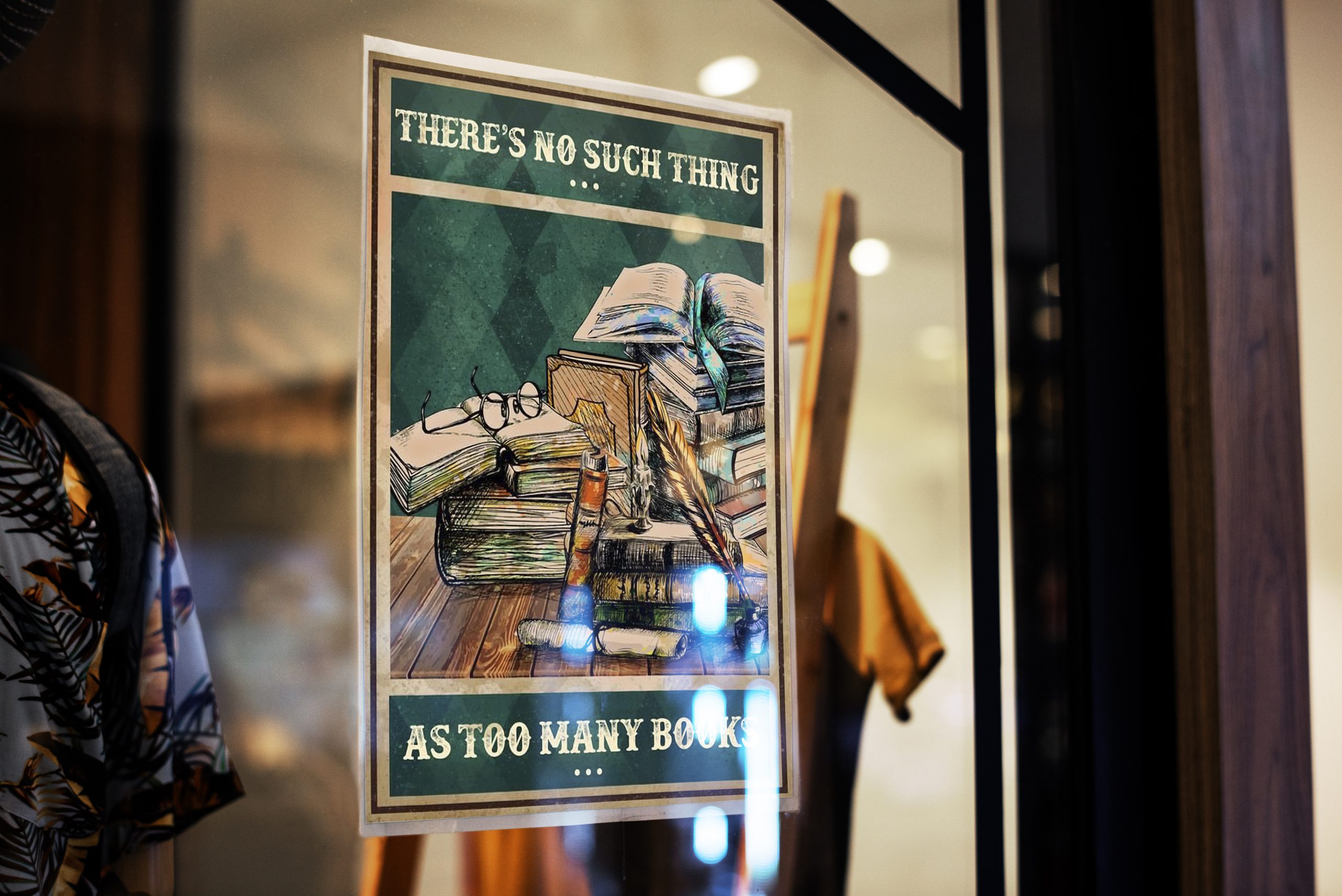 There’s no such thing as too many books poster