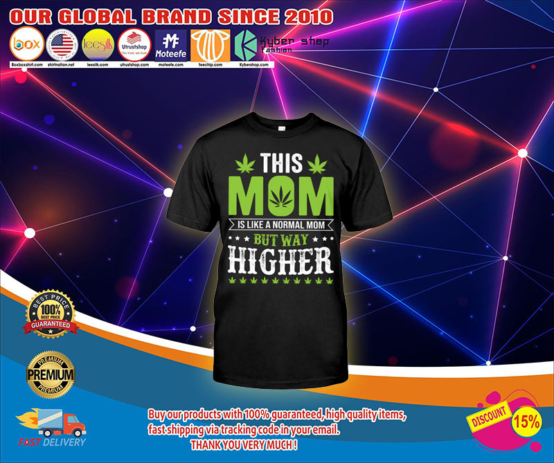 This mom is like a normal mom but way higher shirt1