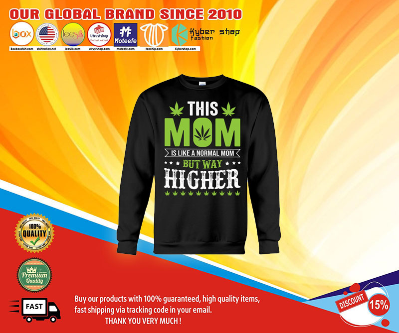 This mom is like a normal mom but way higher shirt