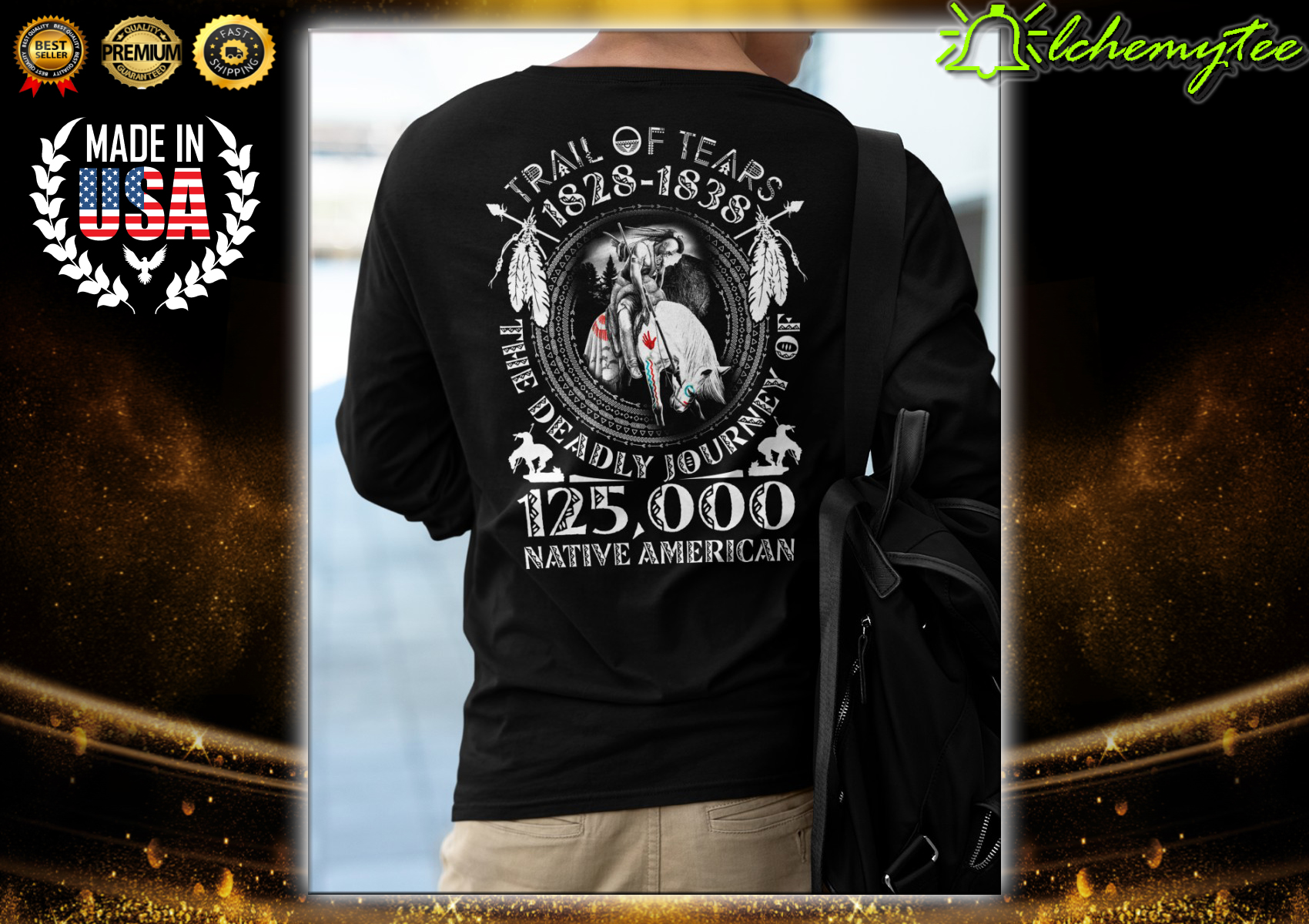 Trail Of Tears 1828 1838 The Deadly Journey Of 125000 Native American Shirt