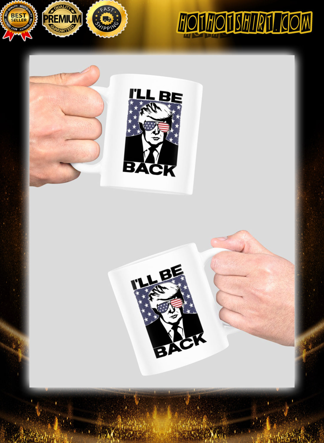 Trump 2024 I'll Be Back Mug 3