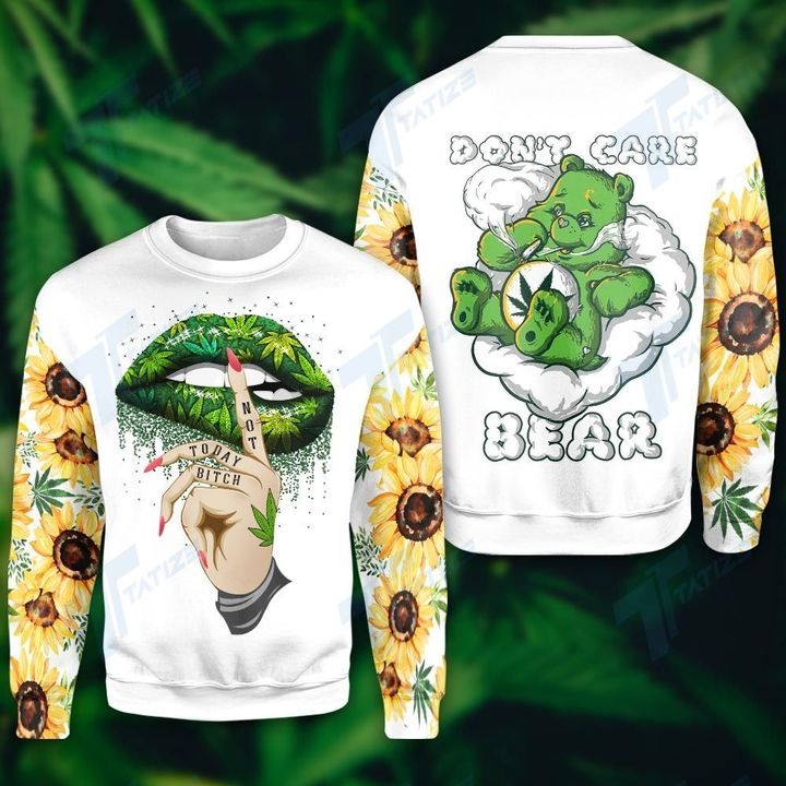 Weed dont care bear not today bitch 3D hoodie and legging 3