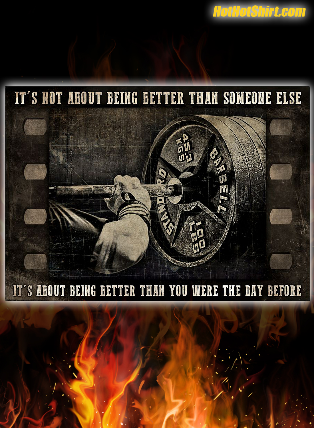 Weightlifting Film Strip It's Not About Being Better Than Someone Else Poster 3