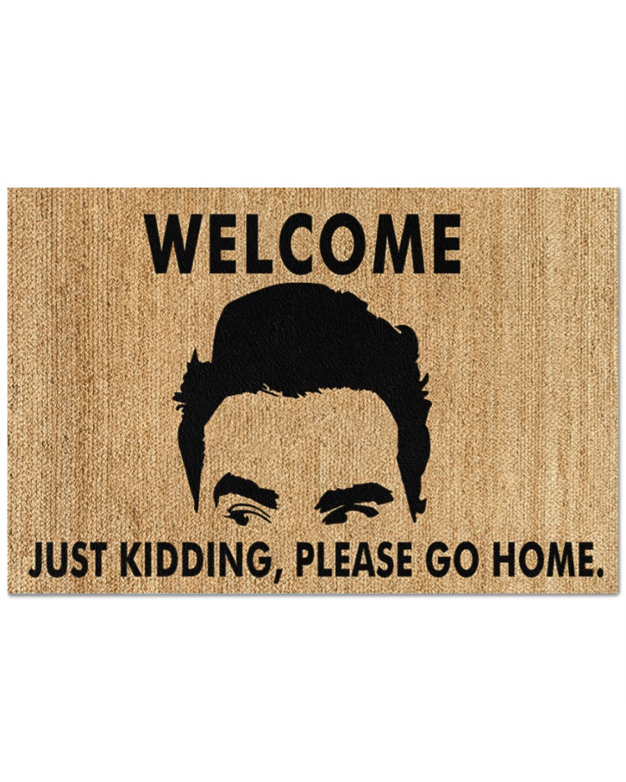Welcome just kidding please go home doormat
