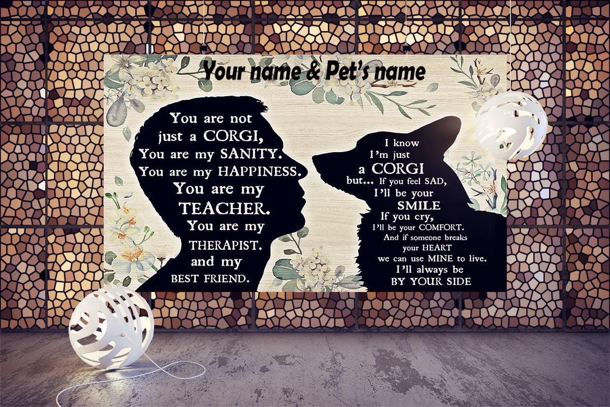 You are not just a Corgi personalized horizontal poster 2