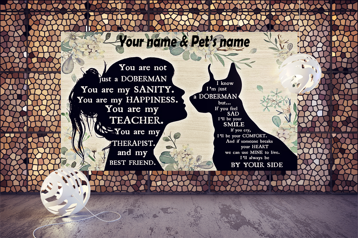 You are not just a Doberman personalized horizontal poster 2