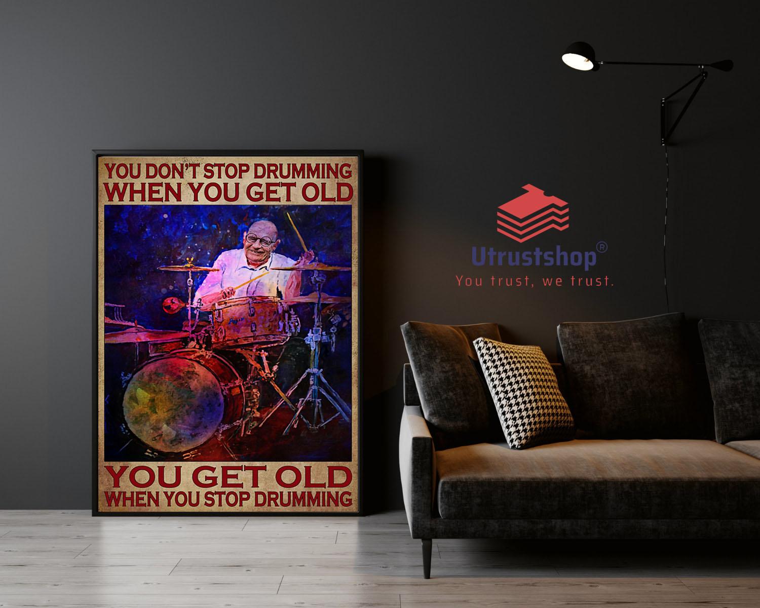 You don't stop drumming when you get old poster2