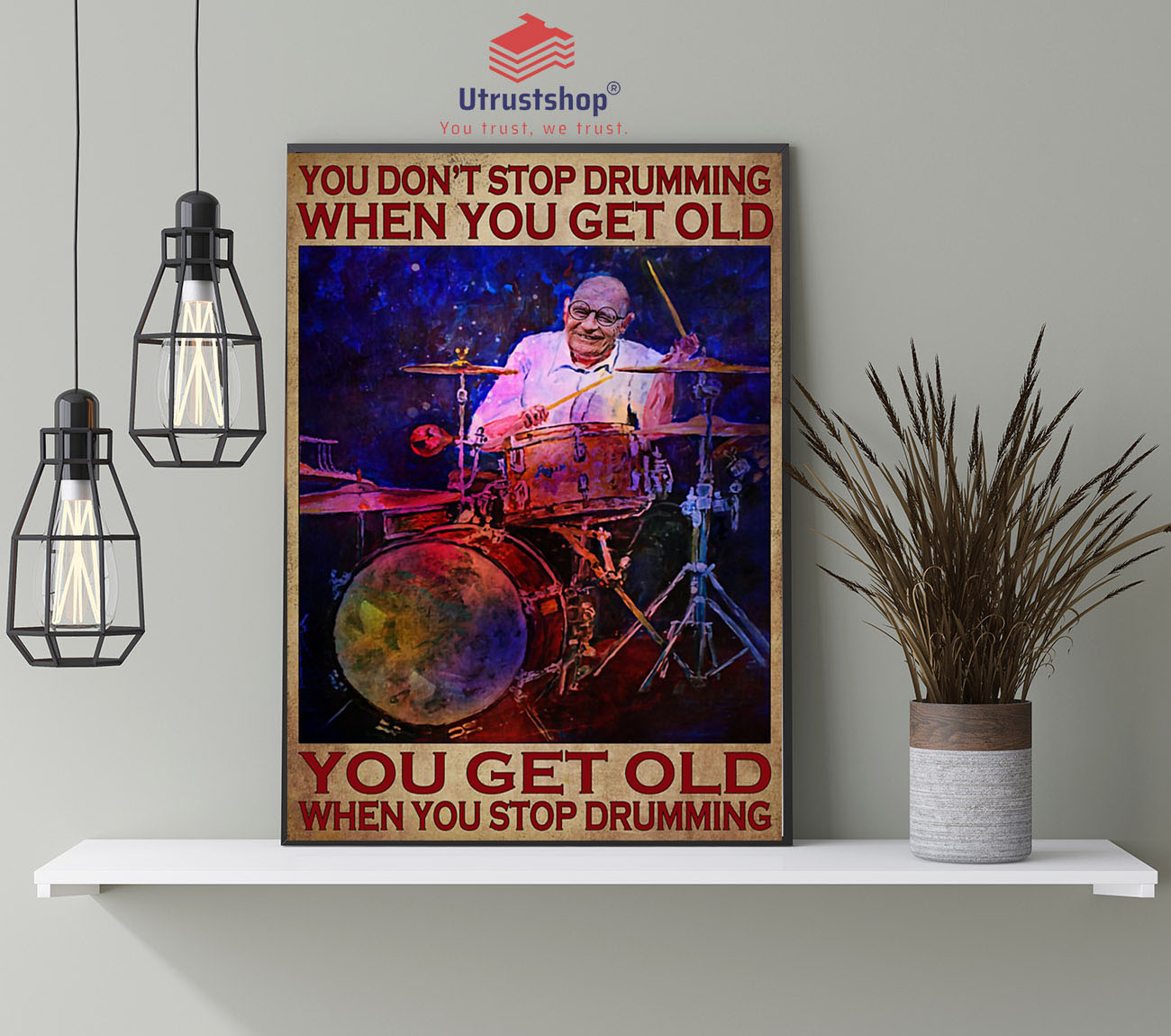 You don't stop drumming when you get old poster4