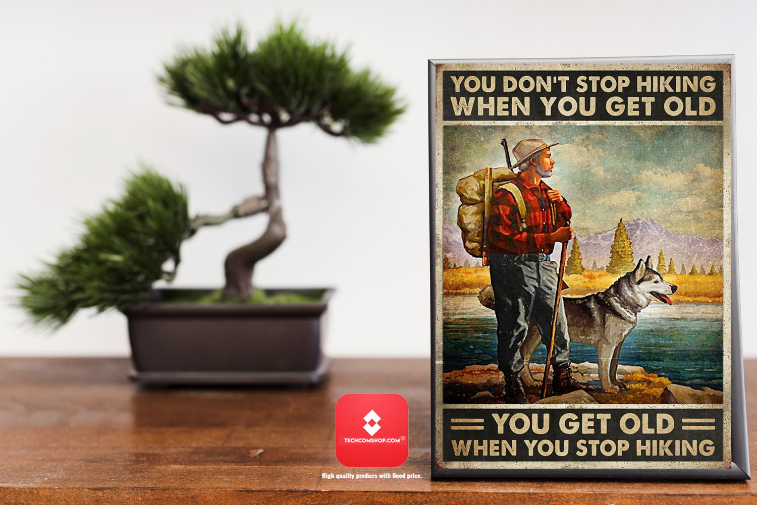 You don't stop hiking when you get old poster11