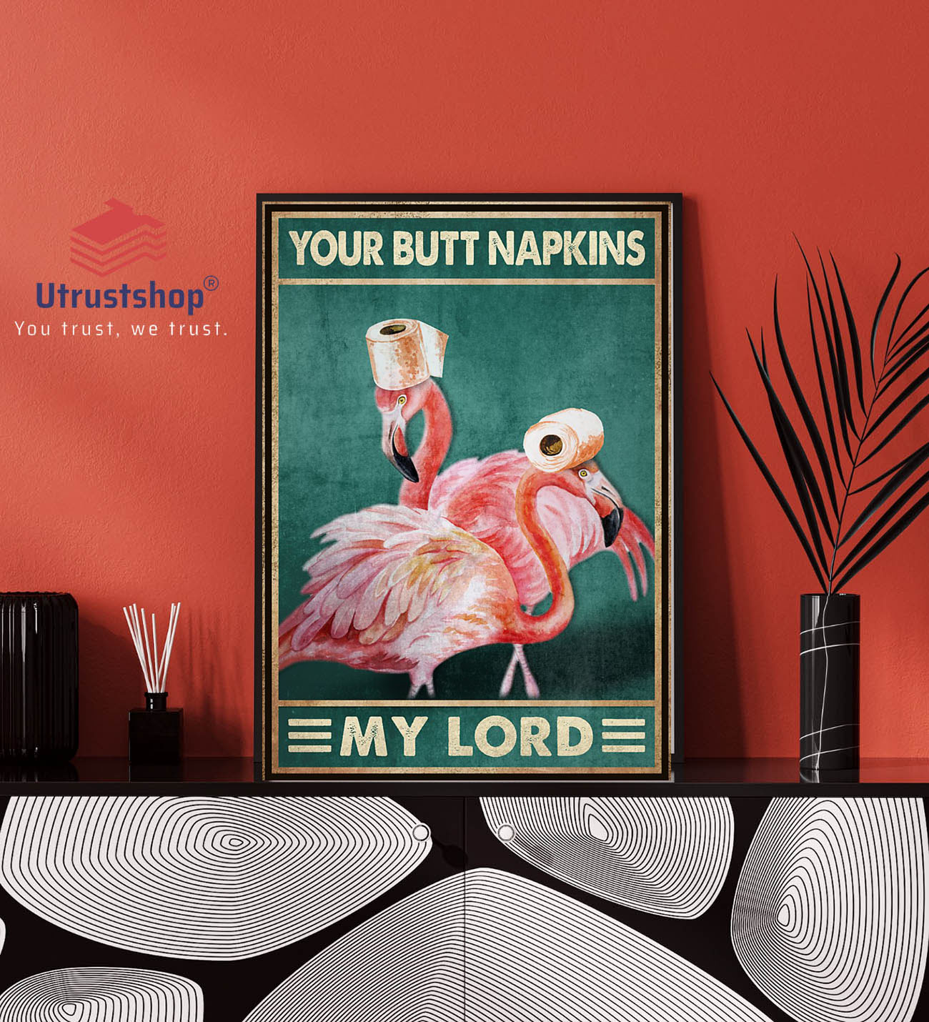 Your butt napkins my lord poster