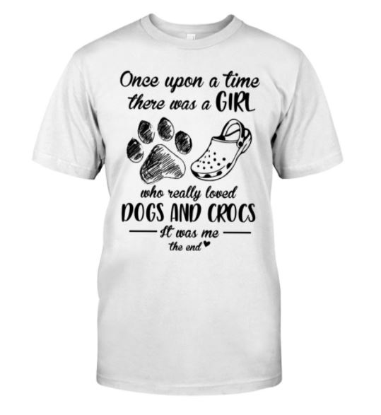 Girl loved dogs crocs t shirt, hoodie, tank top