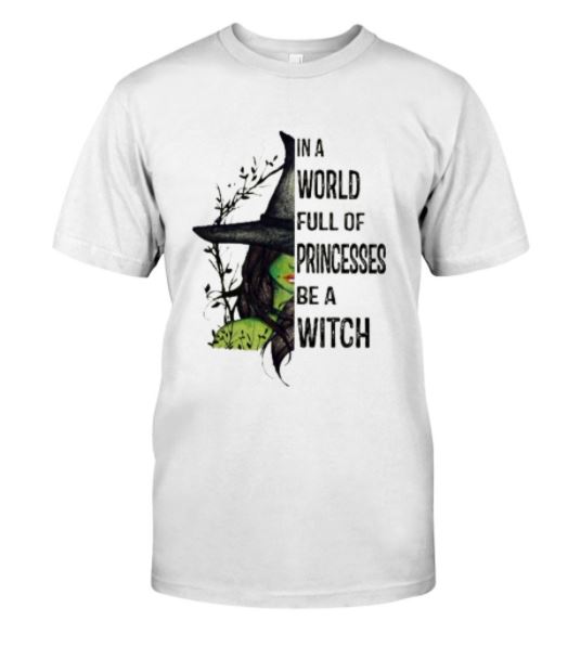 Be a witch t shirt