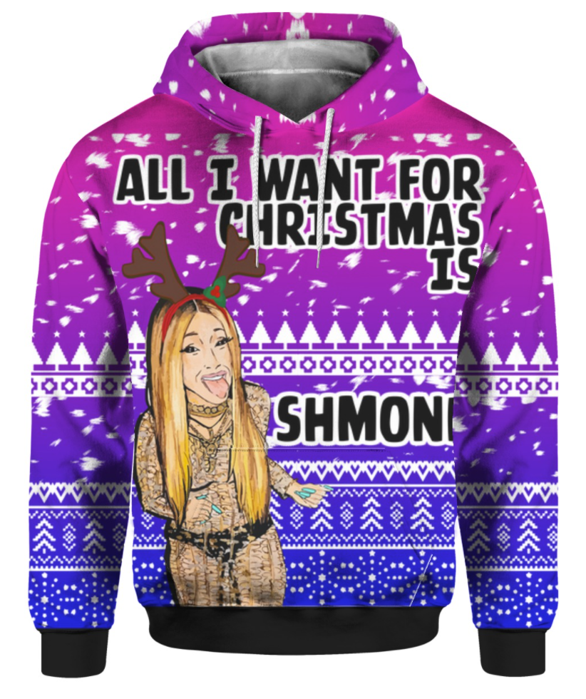 Cardi B all i want for Christmas is Shmoney 3D ugly hoodie