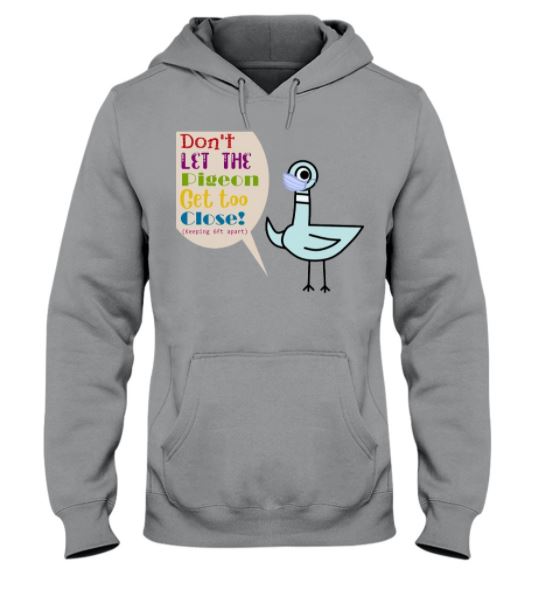 Dont pigeon close hoodie