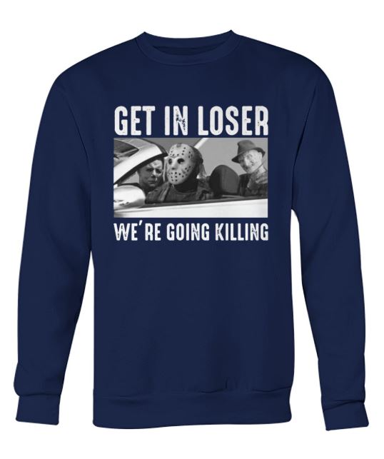 loser we're going killing sweater
