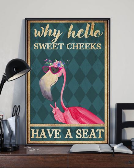 Flamingo hello sweet cheeks poster 2