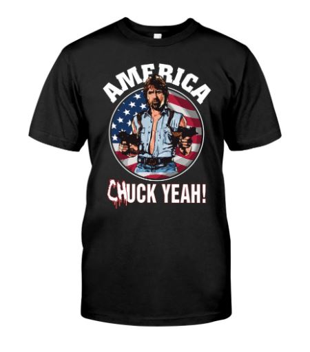 America Chuck yeah t shirt, hoodie, tank top
