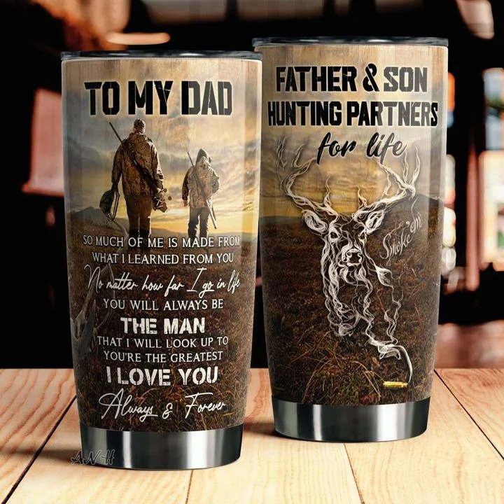Deer hunting father and son hunting parners for life tumbler