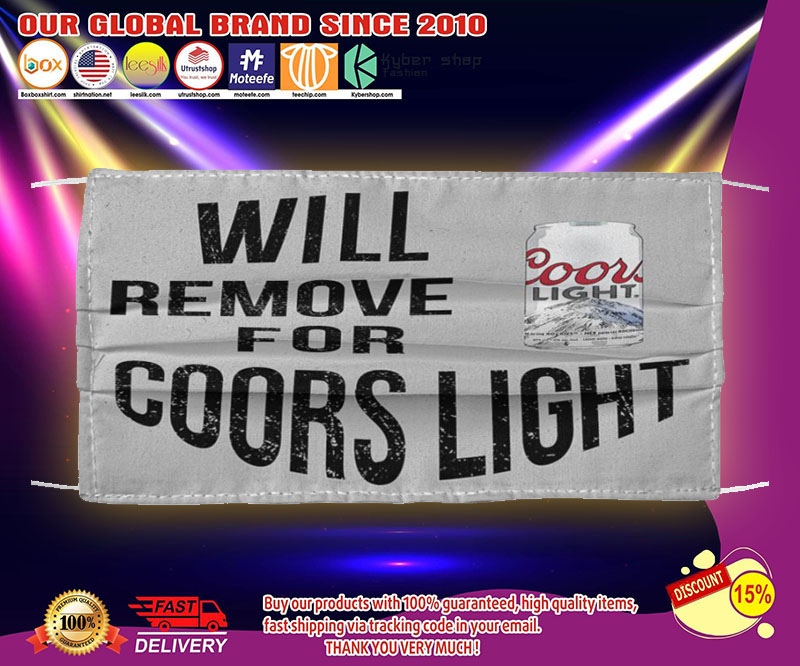 Will remove for coors light face mask – LIMITED EDITION
