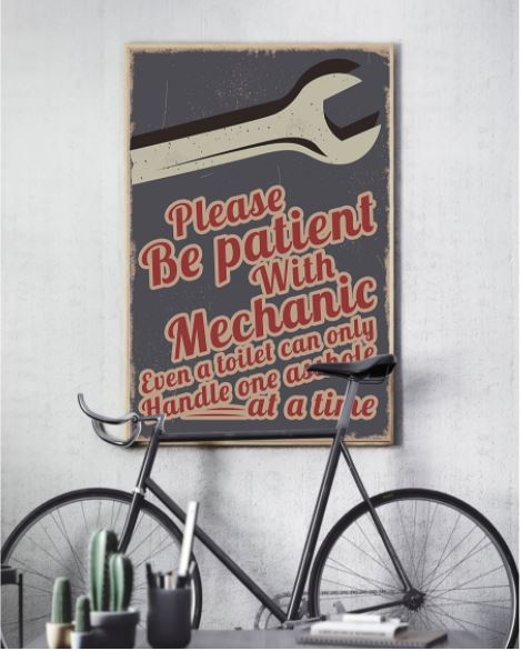Be patient with mechanic poster 2
