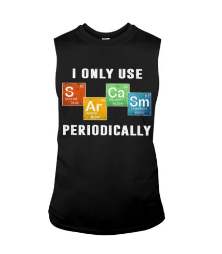 Chemistry use sarcasm periodically tank top