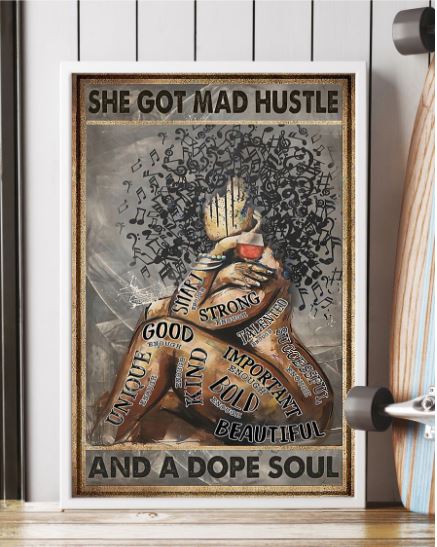 Enough mad hustle dope soul poster 2