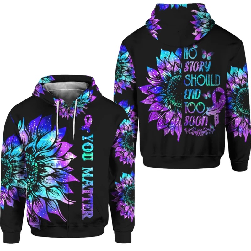 Suicide prevention awareness you matter no story should end too soon 3d full printing hoodie