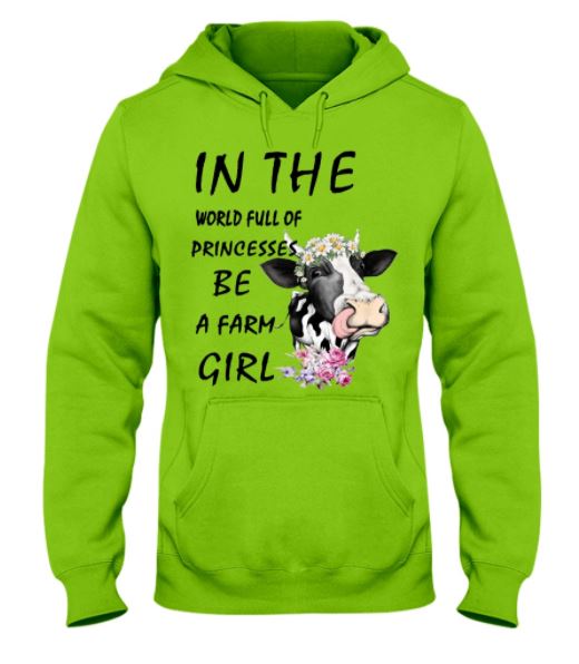 Cow princess be farm girl hoodie