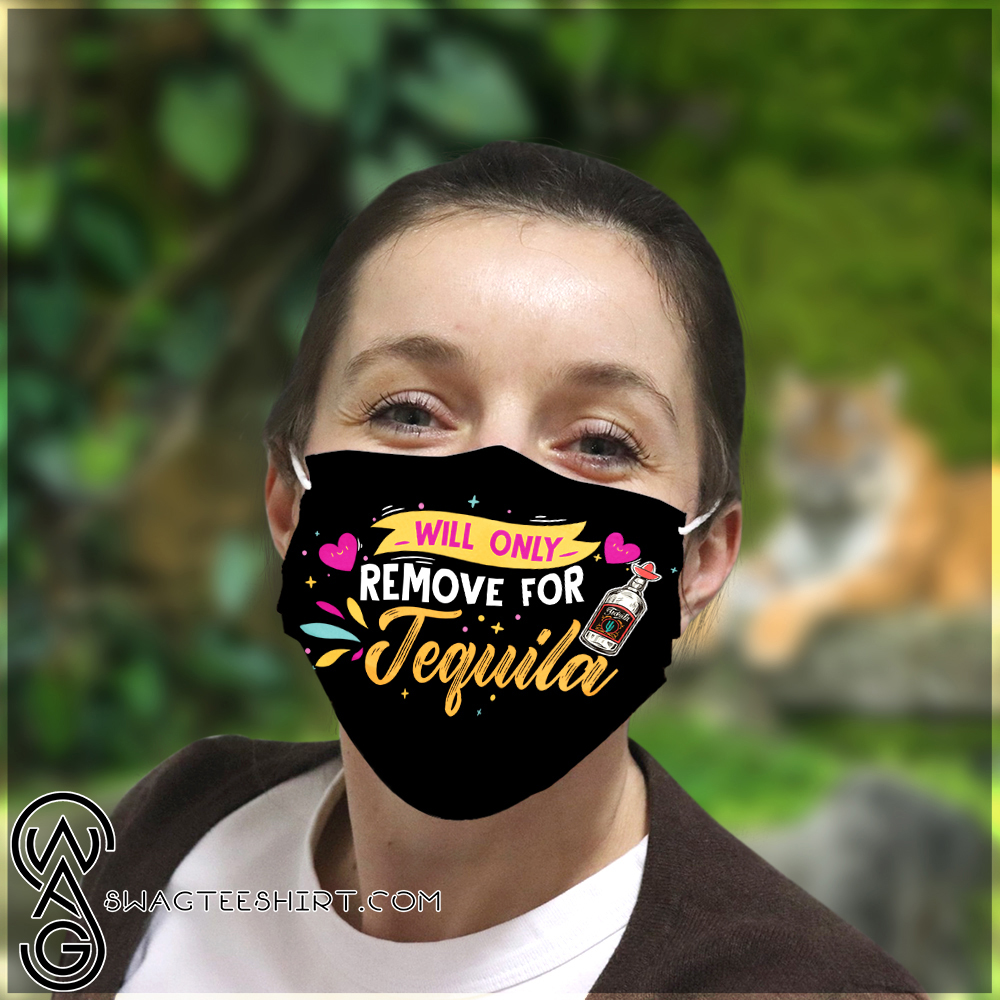 Will only remove for tequila anti pollution face mask - maria