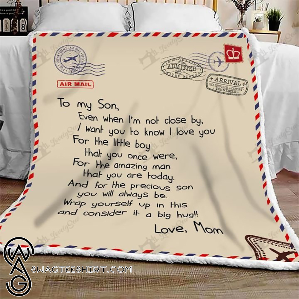 Letter to my son love mom full printing blanket - Maria