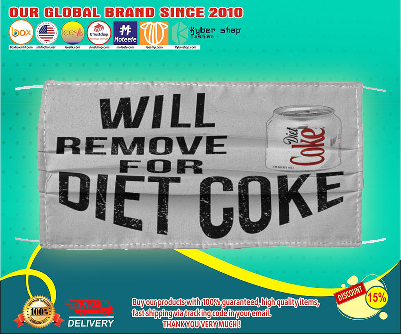 Will remove for diet coke face mask 4