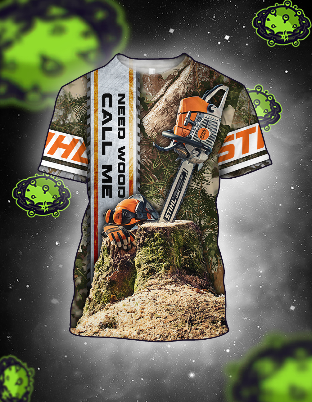 Chainsaw need wood call me 3D all over printed t-shirt