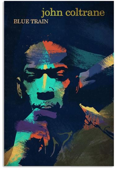 John Coltrane Blue Train poster