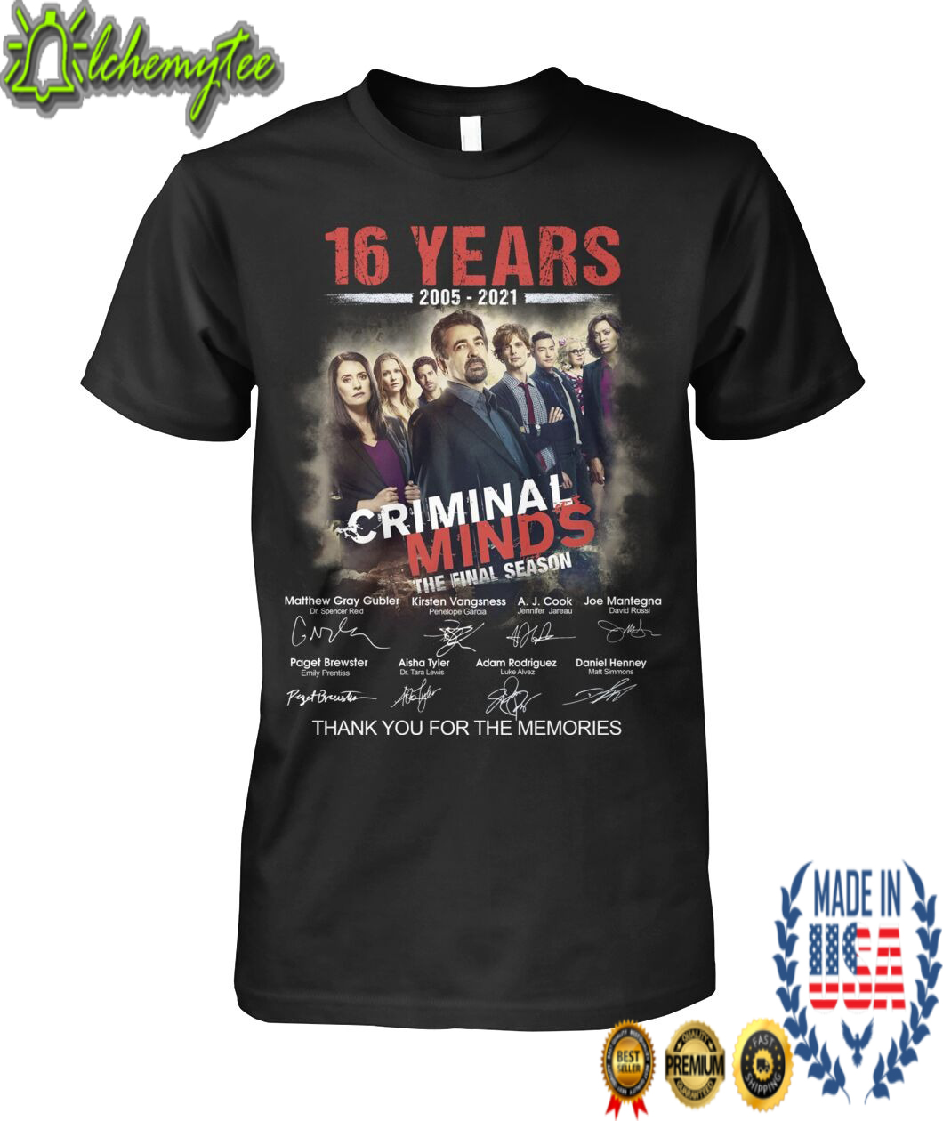 16 years 2005 2021 Criminal Minds The Final Season Thank You For The Memories Shirt