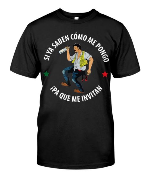 Si ya saben t shirt, hoodie, tank top