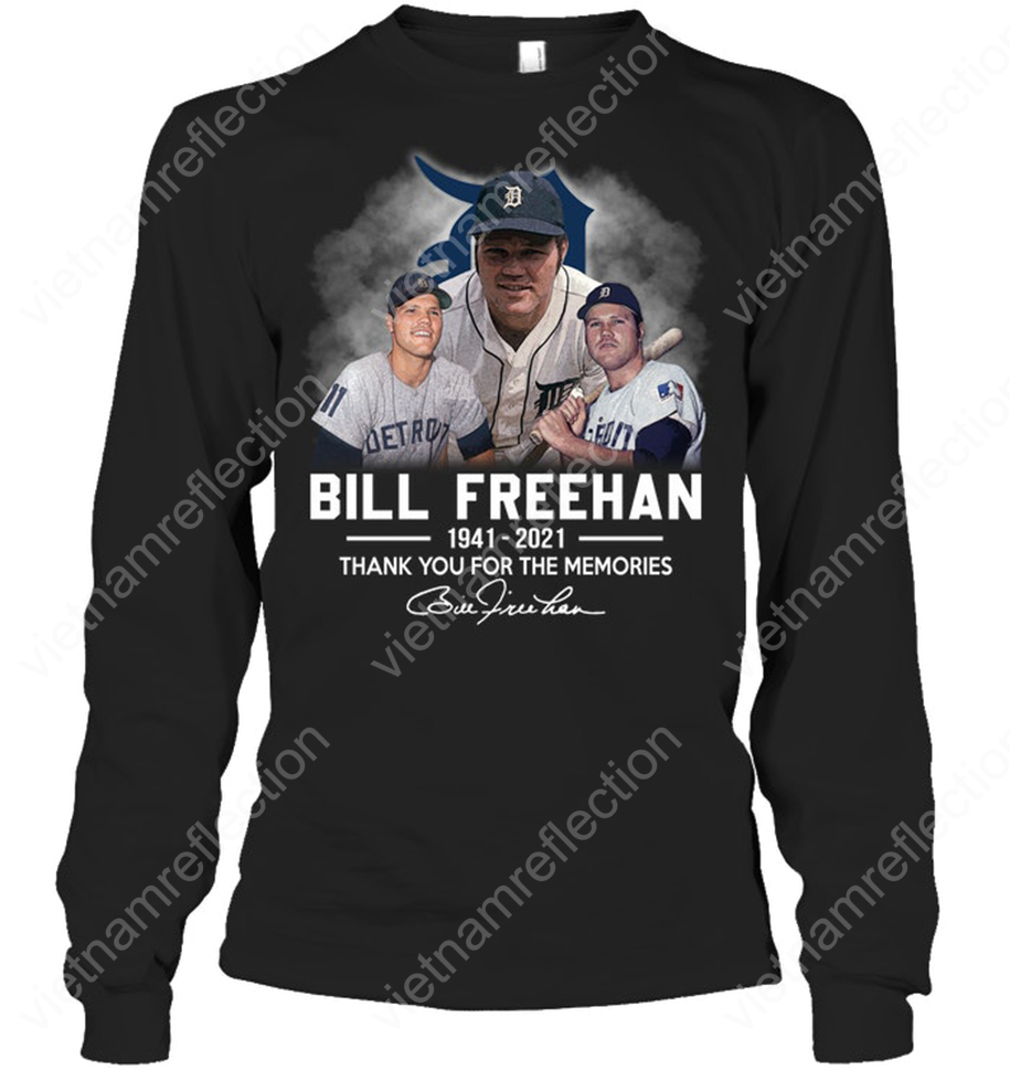 Bill Freehan 1941 2021 thank you for the memories long sleeve tee