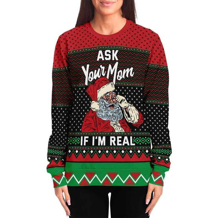 Ask-Your-Mom-If-Im-Real-Ugly-Christmas-Sweater-3.jpg