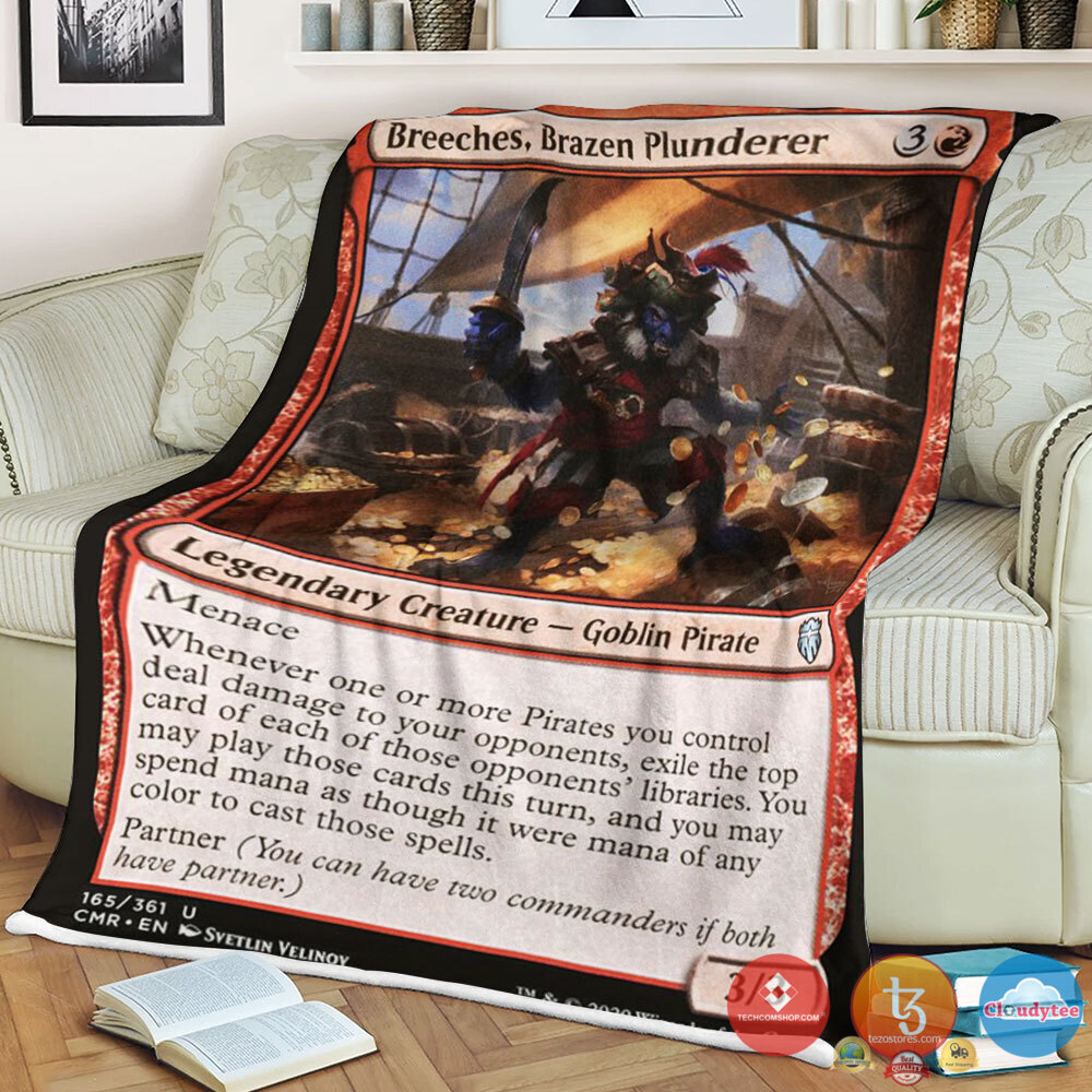 Commander Legends 165 Breeches Brazen Plunderer Blanket