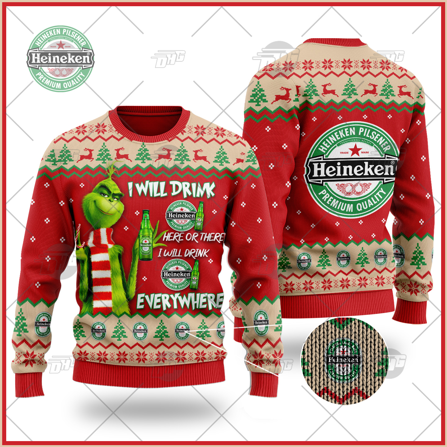 Grinch I Will Drink Here Or There I Will Drink Everywhere Heineken Beer Christmas Sweater
