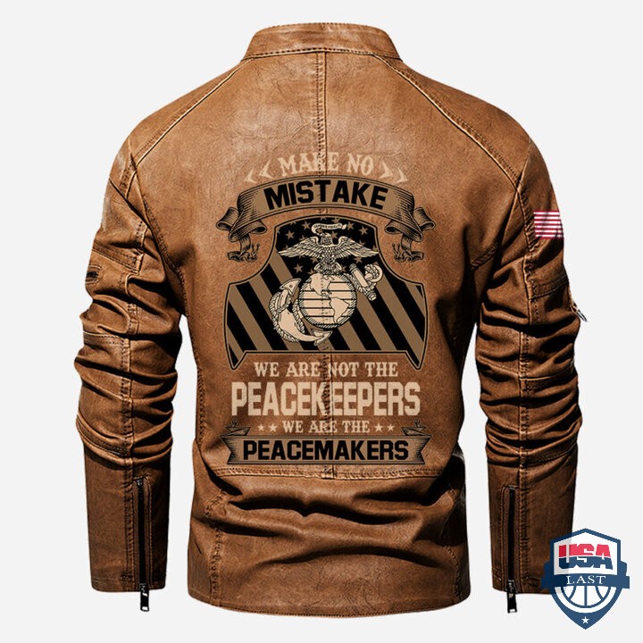 USMC-Make-No-Mistake-We-Are-Not-The-Peacekeepers-We-Are-The-Peace-Maker-Leather-Jacket-2.jpg