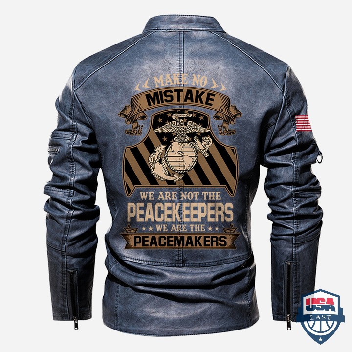 USMC-Make-No-Mistake-We-Are-Not-The-Peacekeepers-We-Are-The-Peace-Maker-Leather-Jacket-3.jpg